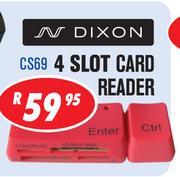 Dixon 4 Slot Card Reader(CS69)