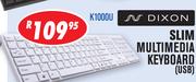 Dixon Slim Multimedia Keyboard(K1000U)