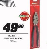 Build It Fencing Pliers-250mm