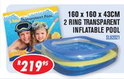 2 Ring Transparent Inflatable Pool (SL62021)-160 x 160 x 43cm