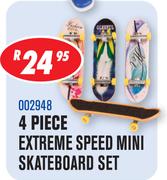 4 Piece Extreme Speed Mini Skateboard Set