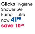 Clicks Hygiene Shower Gel Pump-1L
