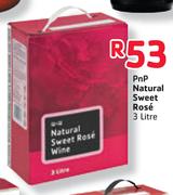 PnP Natural Sweet Rose-3Ltr