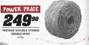 Bafana Double Strand Barbed Wire 270m