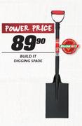 Build It Digging  Spade
