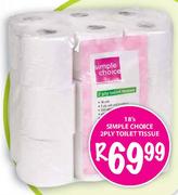 Simple Choice 2Ply Toilet Tissue-18's