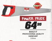 Build It Professional Quality Handsaw-550mm