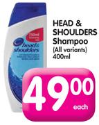 Head & Shoulders Shampoo(All Variants)-400ml