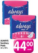Always Sanitary Pads-36's/40's Each