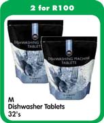 M Dishwaser Tablets-2 x 32's
