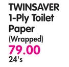 Twinsaver 1-Ply Toilet Paper(Wrapped)-24's