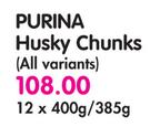 Purina Husky Chunks(All Variants)-12 x 400gm/385gm