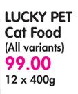 Lucky Pet Cat Food(All Variants)-12 x 400gm