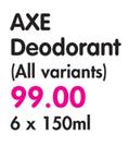 Axe Deodorant(All Variants)-6 x 150ml