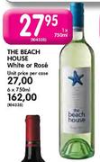 The Beach House White Or Rose-6 x 750ml
