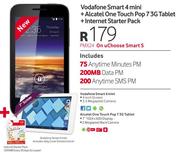 Vodafone Smart 4 Mini+Alcatel OneTouch Pop 73G Tablet+Internet Starter Pack-On uChoose Smart S
