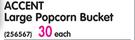 Accent Large Popcorn Bucket