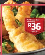 PnP Frozen Baby Hake-Per Kg
