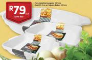 Porcelain Rectangular 35.5Cm,Oval 39.5Cm Or Square Baker 30.5Cm-Each
