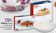 Palma Range (Cake Stand/Chip & Dip Platter/Oval Platter) Each