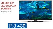Mecer 32" LED Display Screen 32L31