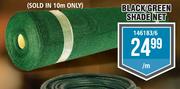 Black/ Green Shade Net--Per/m