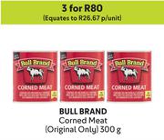 Bull Brand Corned Meat (Original Only)-For 3 x 300g