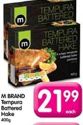 M Brand Tempura Battered Hake-400g