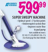 Kreepy Krauly Super Sweepy Machine