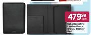 Kobo Bookstyle Leather Pouch Brown,Black Or Red Each