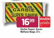 Garbie Super Saver Refuse Bags-20's