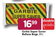 Garbie Super Saver Refuse Bags - 20's