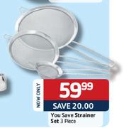 You Save Strainer Set-3 Piece