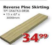 Swartland Reverse Pine Skirting-Each