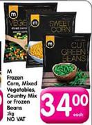 M Frozen Corn, Mixed Vegetables, Country Mix Or Frozen Beans- 2kg Each