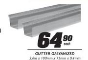 Gutter Galvanized-3.6m X 100m X 75mm x 0.4mm Each