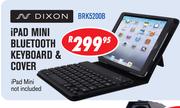 Dixon iPad Mini Bluetooth Keyboard & Cover(BRK5200B)