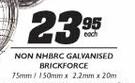 Non NHBRC Galvanised Brickforce-75mm/150mmx2.2mmx20m Each