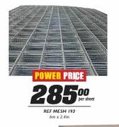 Ref Mesh 193-6mx2.4m Per Sheet
