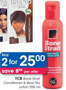 TCB Bone Strait Conditioner & Blow Dry Lotion-2x200ml Per Offer