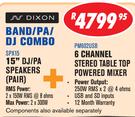 Dixon Band/PA/DJ Combo 15" DJ/PA Speakers(Pair) SPX15+6 Channel Stereo Table Top Powered Mixer PM602