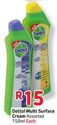 Dettol Multi Surface Cream-750ml Each