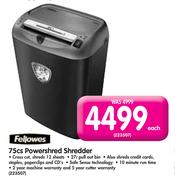 Fellowes 75CS Powershred Shredder