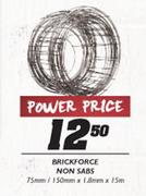 Brickforce Non Sabs-75mm/150mmx1.8mmx15m