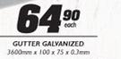 Gutter Galyanized 3600mmx100x75x0.3mm