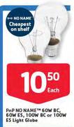 PnP No Name 60W BC, 60W ES, 100W BC Or 100W ES Light Globe-Each