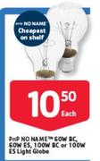 PnP No Name 60W BC, 60W BC, 60W ES, 100W BC Or 100W ES Light Globe-Each