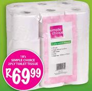 Simple Choice 2Ply Toilet Tissue-18's
