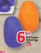 PnP Easter Foiled Egg-25g