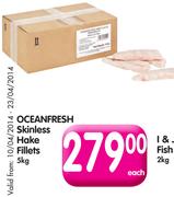 Oceanfresh Skinless Hake Fillets-5kg